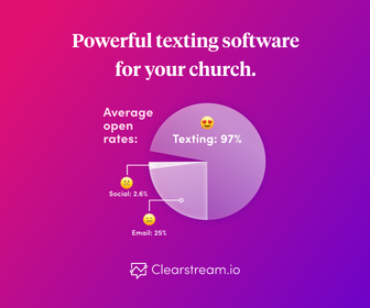 Clearstream: Powerful Texting Software for your Church